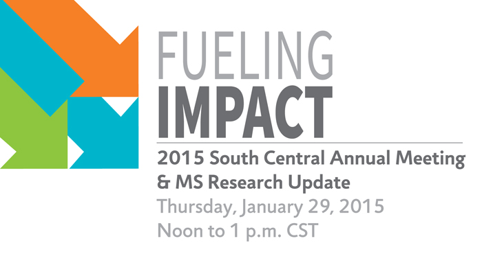 Fueling Impact: 2015 South Central Annual Meeting &amp; MS R