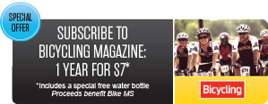 Subscribe To Bicycling Magazine. 1 Year For $7* *Includes a special free water bottle Proceeds benefit Bike MS